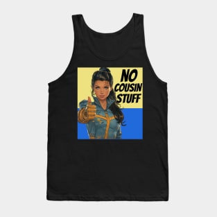 No Cousin Stuff Tank Top